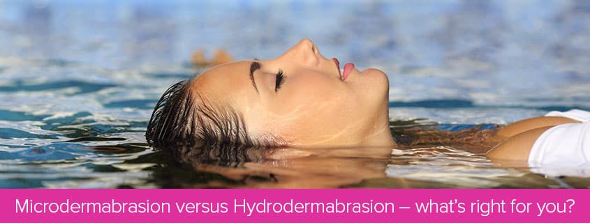 Microdermabrasion versus Hydrodermabrasion what’s right for you Featured Image - Hydro Blog Header